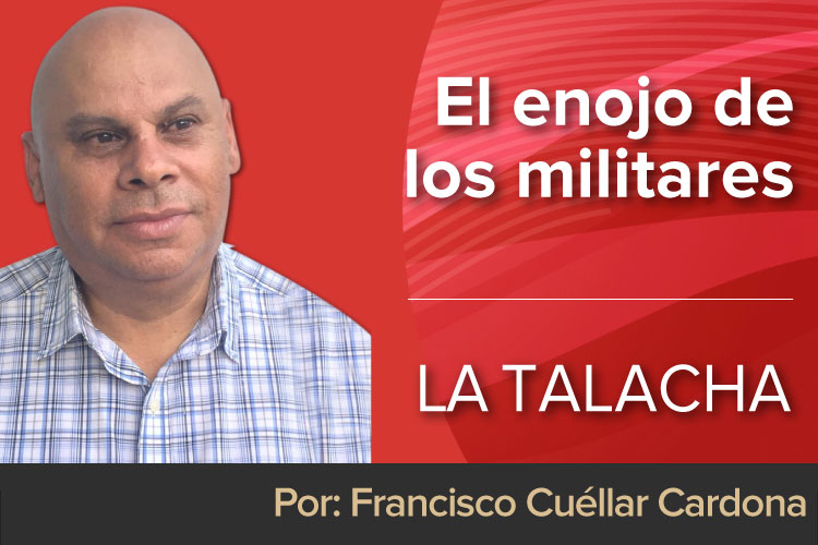 LA-TALACHA-El-enojo-de-los-militares.jpg